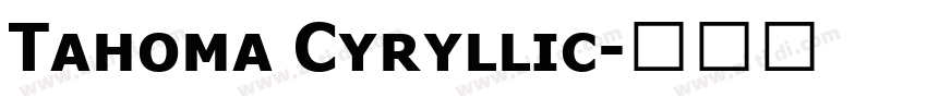 Tahoma Cyryllic字体转换